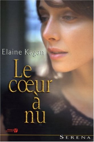COEUR À NU (LE)