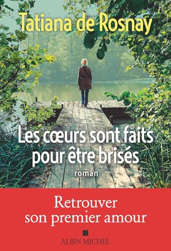 COEURS SONT FAITS POUR ÊTRE BRISÉS (LES)