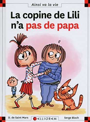 COPINE DE LILI N'A PAS DE PAPA (LA)