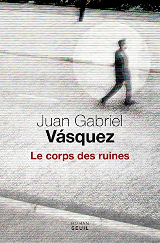 CORPS DES RUINES (LE)