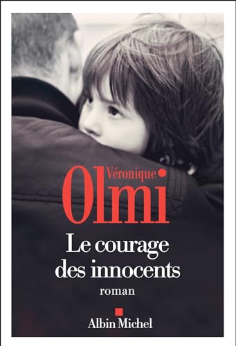 COURAGE DES INNOCENTS (LE)