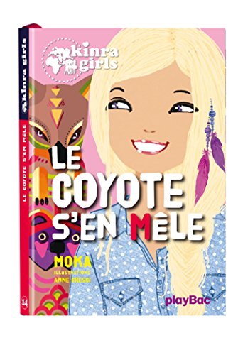 COYOTE S'EN MÊLE (LE)