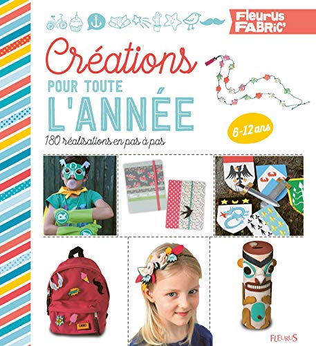 CRÉATIONS POUR TOUTE L'ANNÉE
