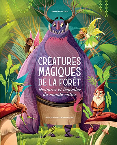 CRÉATURES MAGIQUES DE LA FORÊT