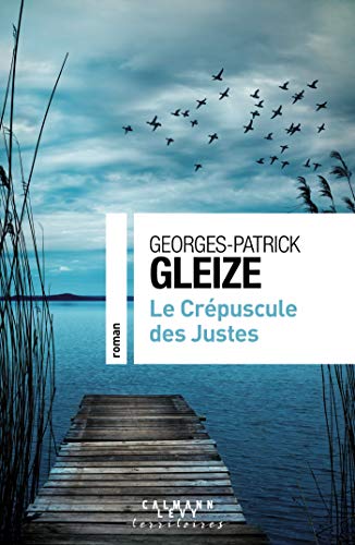 CRÉPUSCULE DES JUSTES (LE)