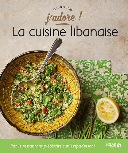 CUISINE LIBANAISE (LA)