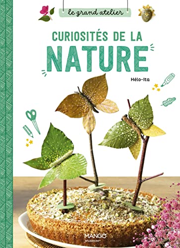 CURIOSITÉS DE LA NATURE