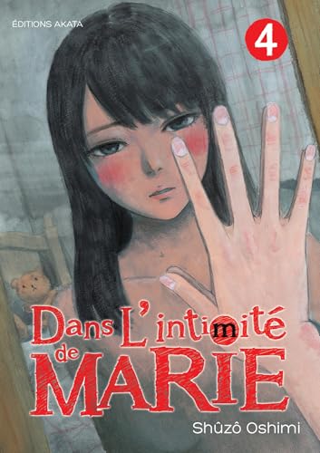 DANS L'INTIMITÉ DE MARIE