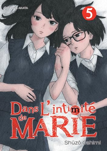 DANS L'INTIMITÉ DE MARIE