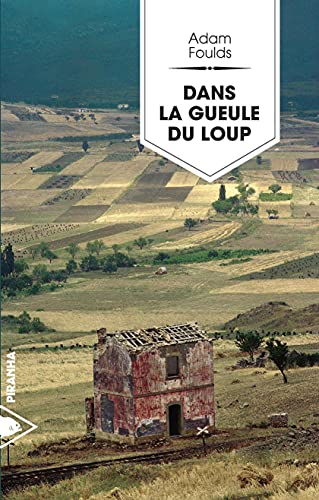 DANS LA GUEULE DU LOUP