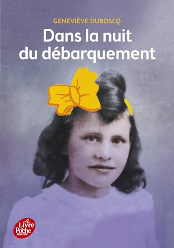 DANS LA NUIT DU DÉBARQUEMENT