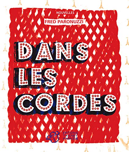 DANS LES CORDES
