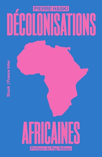 DÉCOLONISATIONS AFRICAINES