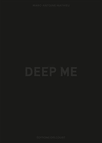 DEEP ME