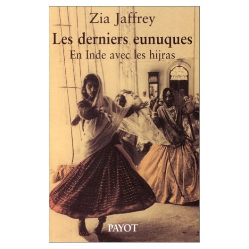 DERNIERS EUNUQUES (LES)