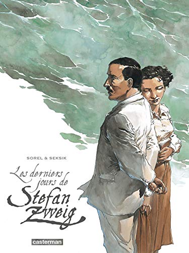 DERNIERS JOURS DE STEFAN ZWEIG (LES)