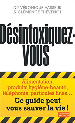 DÉSINTOXIQUEZ-VOUS