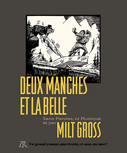DEUX MANCHES ET LA BELLE