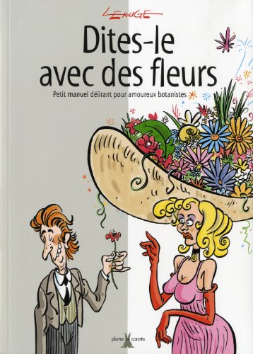 DITES-LE AVEC DES FLEURS