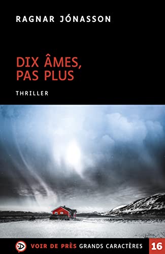 DIX ÂMES, PAS PLUS