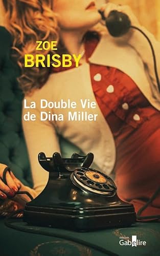 DOUBLE VIE DE DINA MILLER (LA)