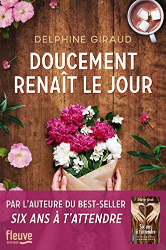 DOUCEMENT RENAÎT LE JOUR