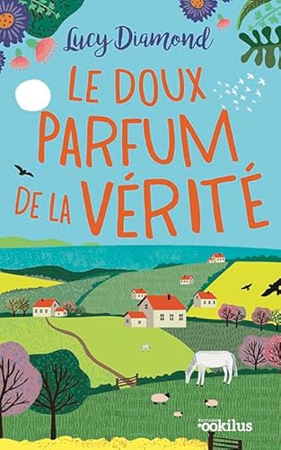 DOUX PARFUM DE LA VÉRITÉ (LE)