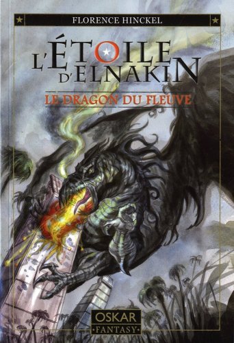 DRAGON DU FLEUVE (LE)