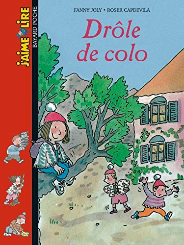 DRÔLE DE COLO