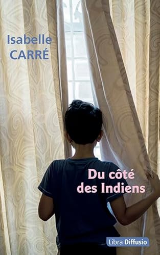 DU CÔTÉ DES INDIENS