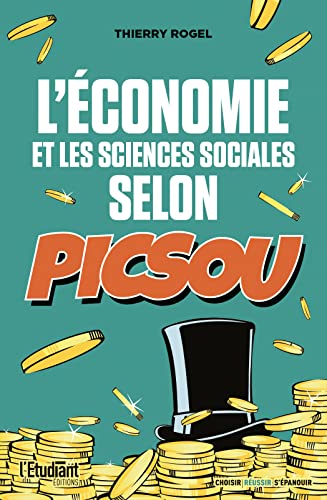ÉCONOMIE ET LES SCIENCES SOCIALES SELON PICSOU (L')
