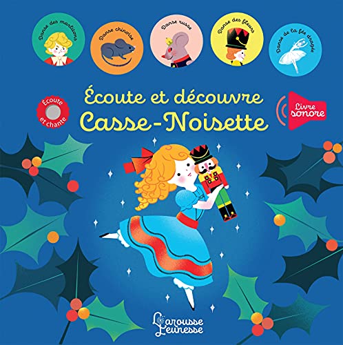 ECOUTE ET DÉCOUVRE CASSE-NOISETTE