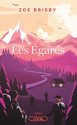 ÉGARÉS (LES)