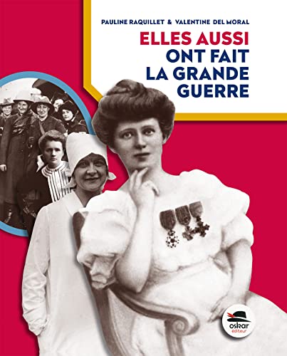 ELLES AUSSI ONT FAIT LA GRANDE GUERRE
