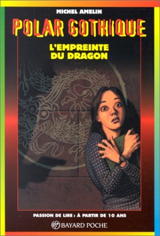 EMPREINTE DU DRAGON (L')