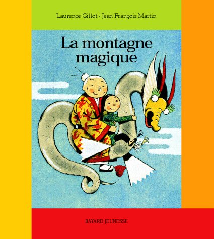 EN ROUTE POUR LA MONTAGNE MAGIQUE