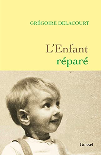 ENFANT RÉPARÉ (L')