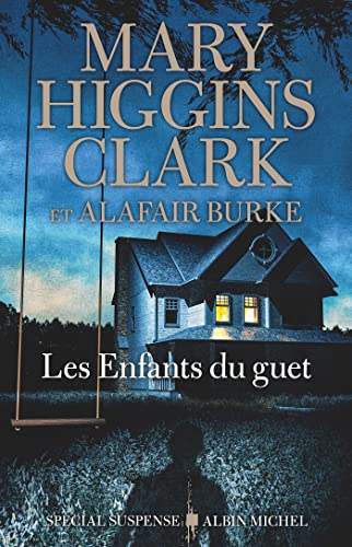 ENFANTS DU GUET (LES)