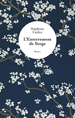 ENTERREMENT DE SERGE (L')