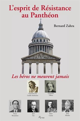 ESPRIT DE RÉSISTANCE AU PANTHÉON (L')