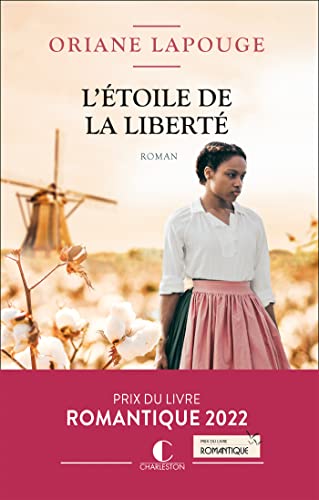 ÉTOILE DE LA LIBERTÉ (L')