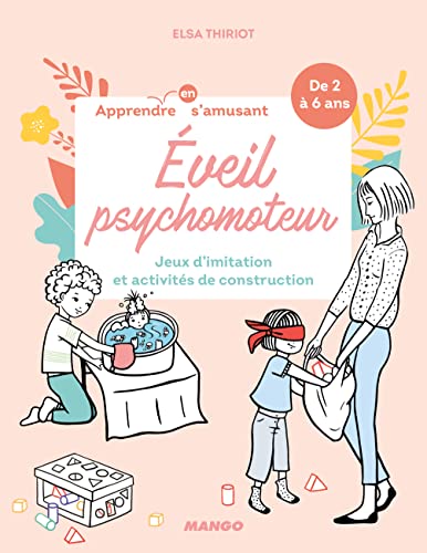 EVEIL PSYCHOMOTEUR
