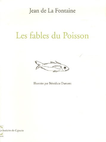 FABLES DU POISSON (LES)