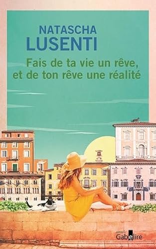 FAIS DE TA VIE UN RÊVE, ET DE TON RÊVE UNE RÉALITÉ