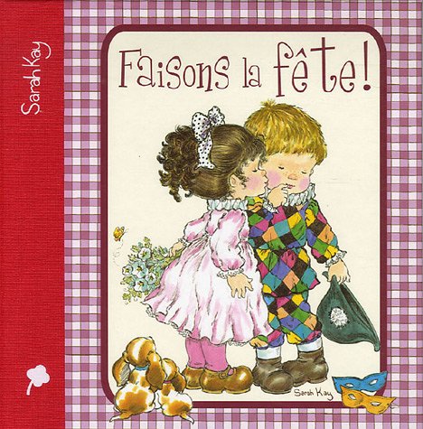 FAISONS LA FETE
