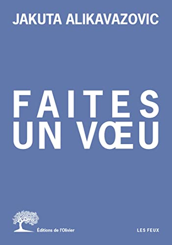 FAITES UN VOEU