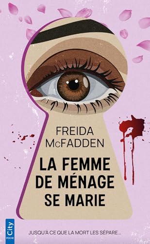 FEMME DE MÉNAGE SE MARIE (LA)