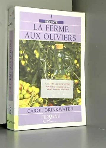 FERME AUX OLIVIERS (LA)