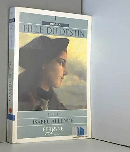FILLE DU DESTIN