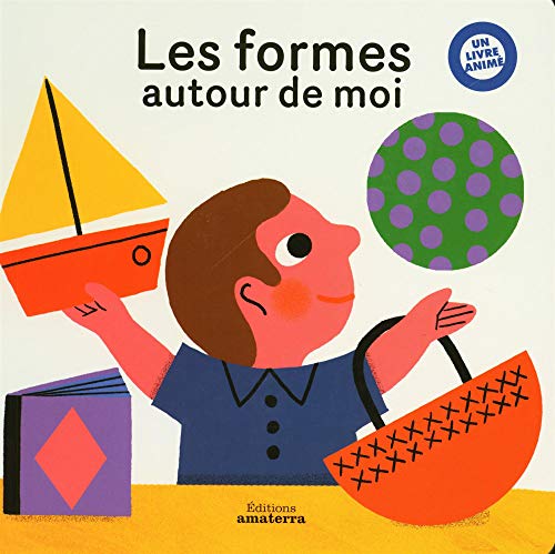 FORMES AUTOUR DE MOI (LES)